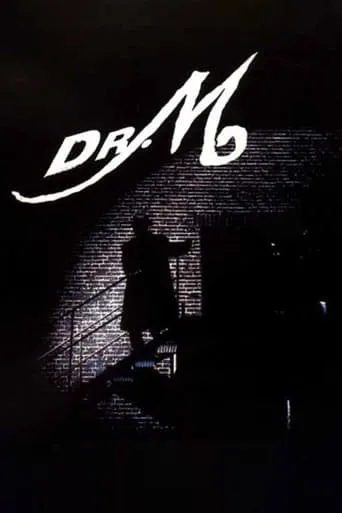 Dr. M movie poster - Rated 4.7/10