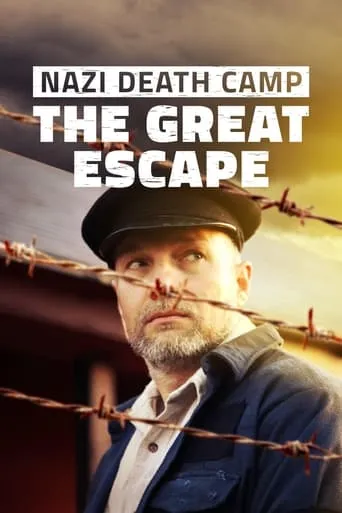 Nazi Death Camp: The Great Escape movie poster - Rated 7.5/10
