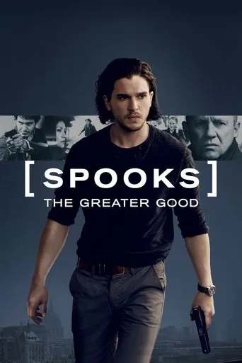 Spooks: The Greater Good movie poster - Rated 6/10