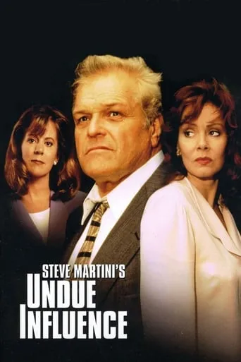 Undue Influence movie poster - Rated 5.5/10
