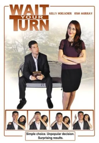 Wait Your Turn movie poster - Entertainment content