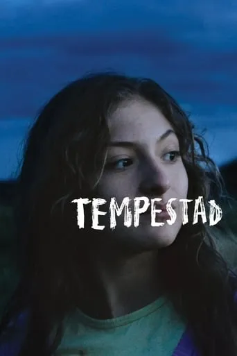 Tempestad movie poster - Rated 7.731/10