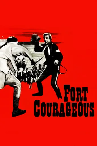 Fort Courageous movie poster - Rated 5.1/10