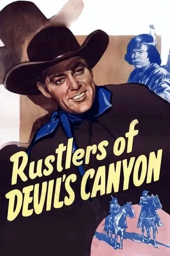 Rustlers of Devil's Canyon movie poster - Entertainment content