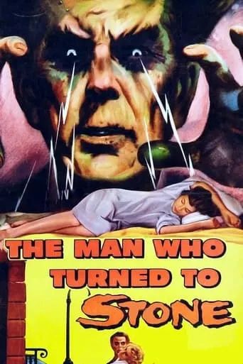 The Man Who Turned to Stone movie poster - Rated 4.5/10