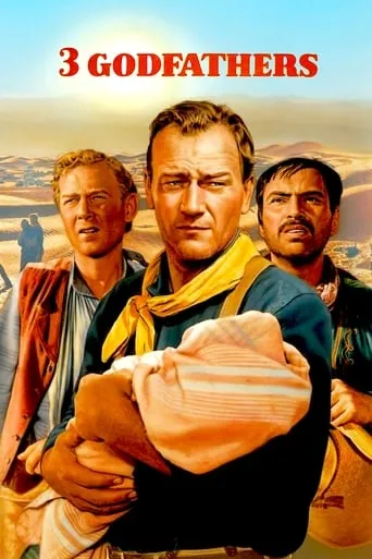 3 Godfathers movie poster - Rated 6.78/10