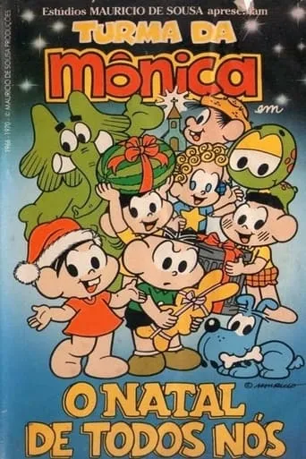 Turma da Mônica: O Natal de Todos Nós movie poster - Rated 6/10