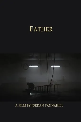 Father movie poster - Entertainment content