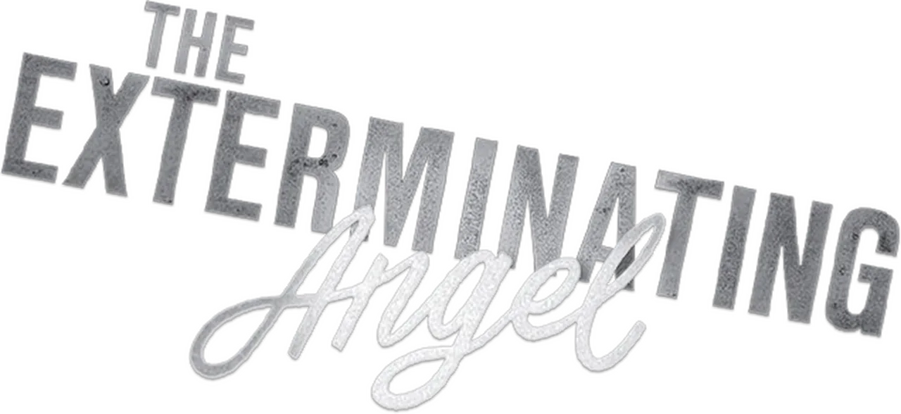 The Exterminating Angel