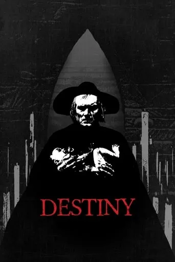 Destiny movie poster - Rated 7.422/10