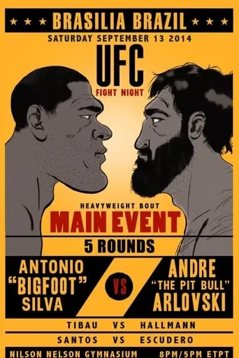UFC Fight Night: Bigfoot vs. Arlovski movie poster - Rated 8/10