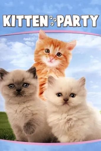 Kitten Party movie poster - Rated 4.5/10