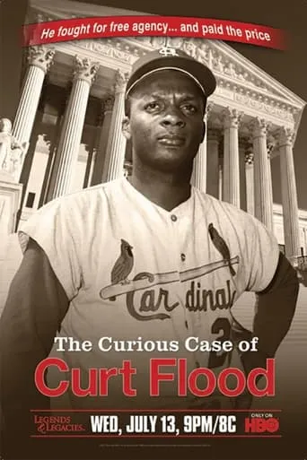 The Curious Case of Curt Flood movie poster - Rated 8/10