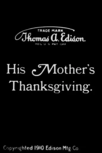His Mother's Thanksgiving movie poster - Rated 4.5/10