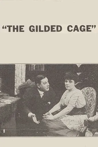 The Gilded Cage movie poster - Rated 3/10