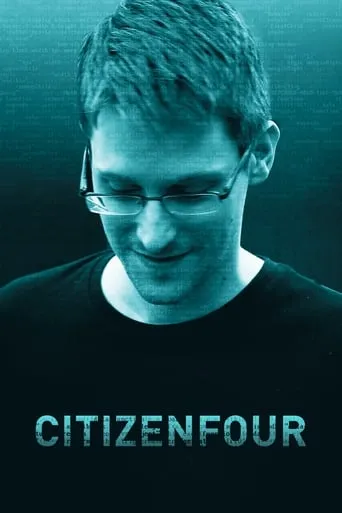 Citizenfour movie poster - Rated 7.746/10