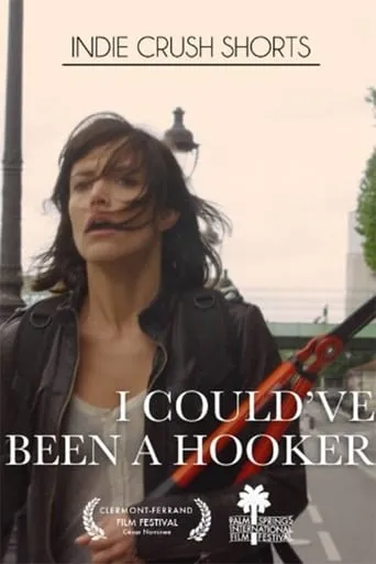I Could've Been a Hooker movie poster - Rated 5.3/10