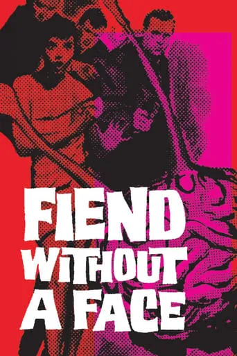 Fiend Without a Face movie poster - Rated 6/10