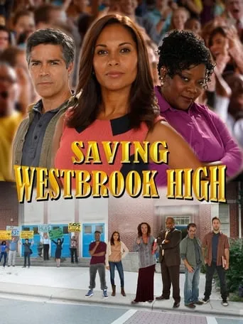 Saving Westbrook High movie poster - Rated 6/10