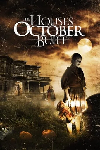 The Houses October Built movie poster - Rated 4.891/10
