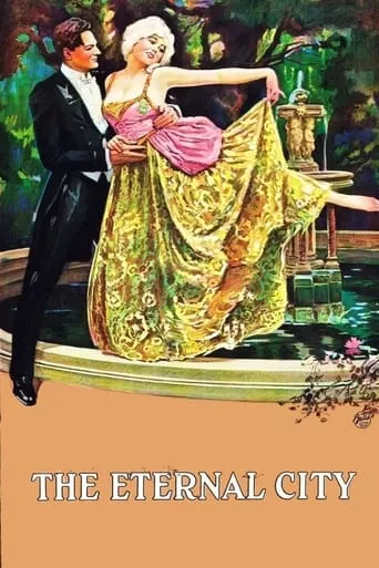 The Eternal City movie poster - Rated 6/10