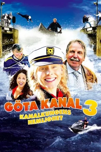 Göta Canal 3: The Canal King's Secret movie poster - Rated 2.6/10