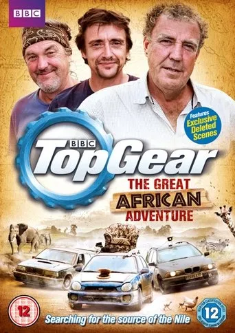 Top Gear: The Great African Adventure movie poster - Rated 8.3/10