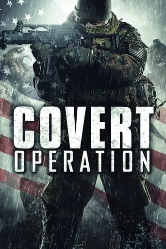 Covert Operation movie poster - Rated 4.2/10