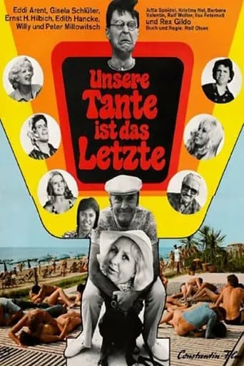 Unsere Tante ist das Letzte movie poster - Entertainment content