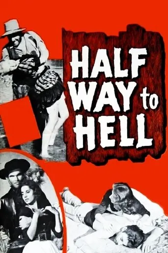 Half Way to Hell movie poster - Rated 4/10