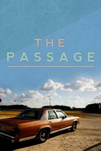 The Passage movie poster - Rated 5.714/10