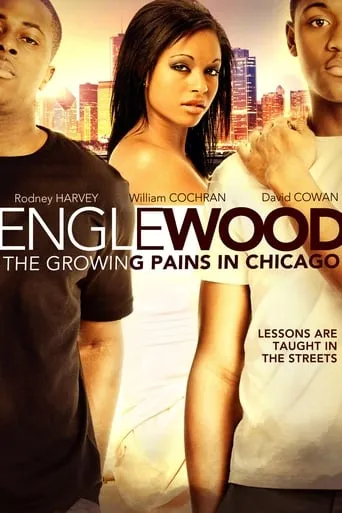 Englewood: The Growing Pains in Chicago movie poster - Entertainment content
