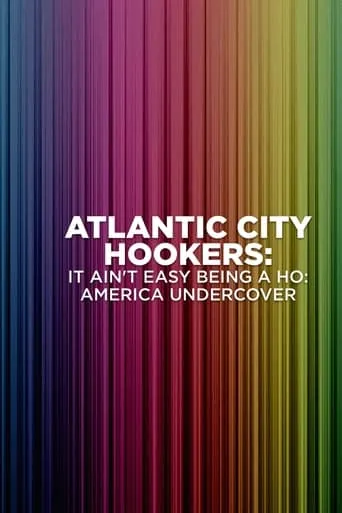 Atlantic City Hookers: It Ain't E-Z Being A Ho' movie poster - Rated 2/10