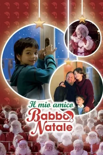 Il mio amico Babbo Natale movie poster - Rated 5.5/10