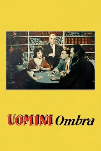 Uomini ombra movie poster - Entertainment content