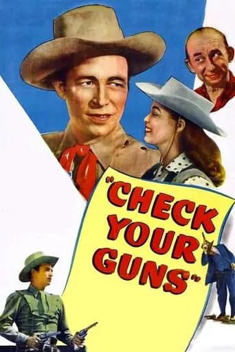 Check Your Guns movie poster - Entertainment content