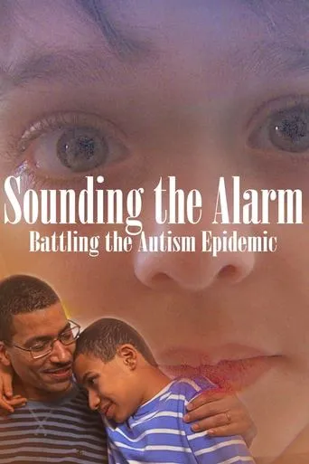 Sounding the Alarm: Battling the Autism Epidemic movie poster - Rated 7/10