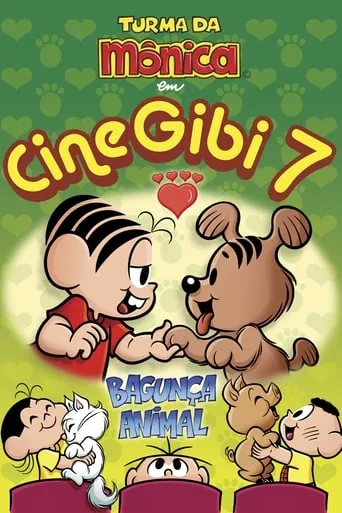 Cine Gibi 7: Bagunça Animal movie poster - Rated 7/10