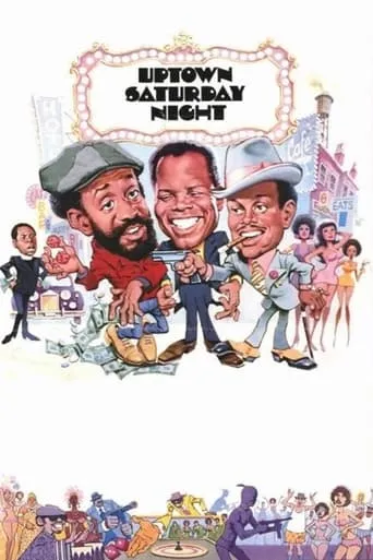 Uptown Saturday Night movie poster - Rated 6.1/10