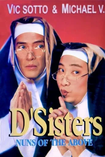 D'Sisters: Nuns of the Above movie poster - Rated 8.1/10