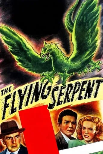 The Flying Serpent movie poster - Rated 4.6/10