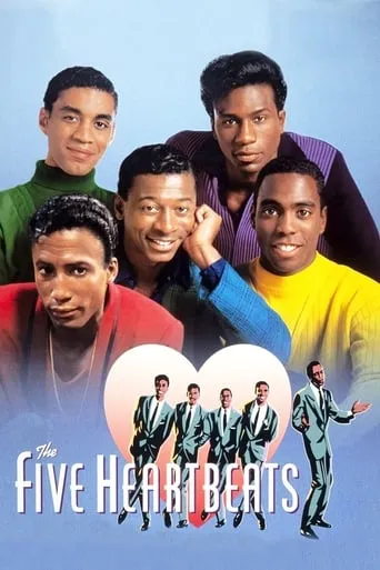 The Five Heartbeats movie poster - Rated 7.37/10