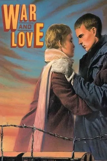 War and Love movie poster - Entertainment content