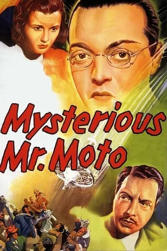 Mysterious Mr. Moto movie poster - Rated 5.8/10