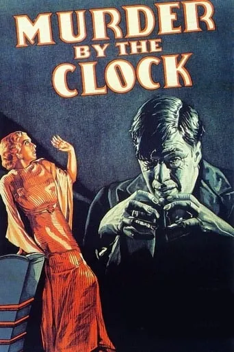 Murder by the Clock movie poster - Rated 6/10