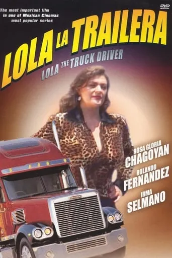Lola the Truck Driver movie poster - Rated 5.8/10