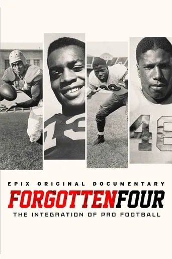 Forgotten Four: The Integration of Pro Football movie poster - Rated 6/10