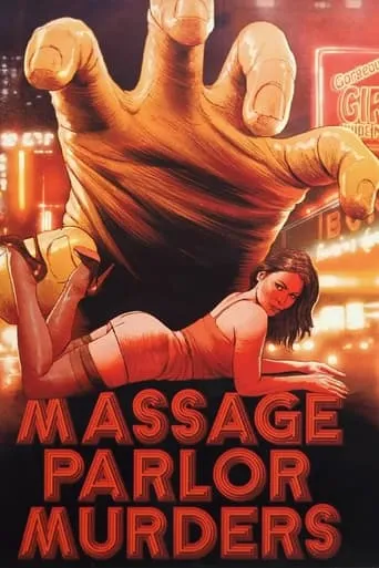 Massage Parlor Murders movie poster - Rated 4.2/10