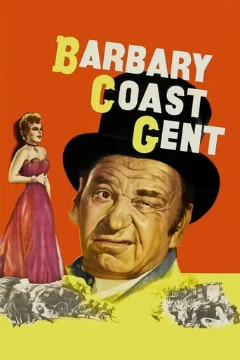 Barbary Coast Gent movie poster - Rated 4.6/10