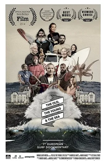 The Old, the Young & the Sea movie poster - Rated 6.5/10